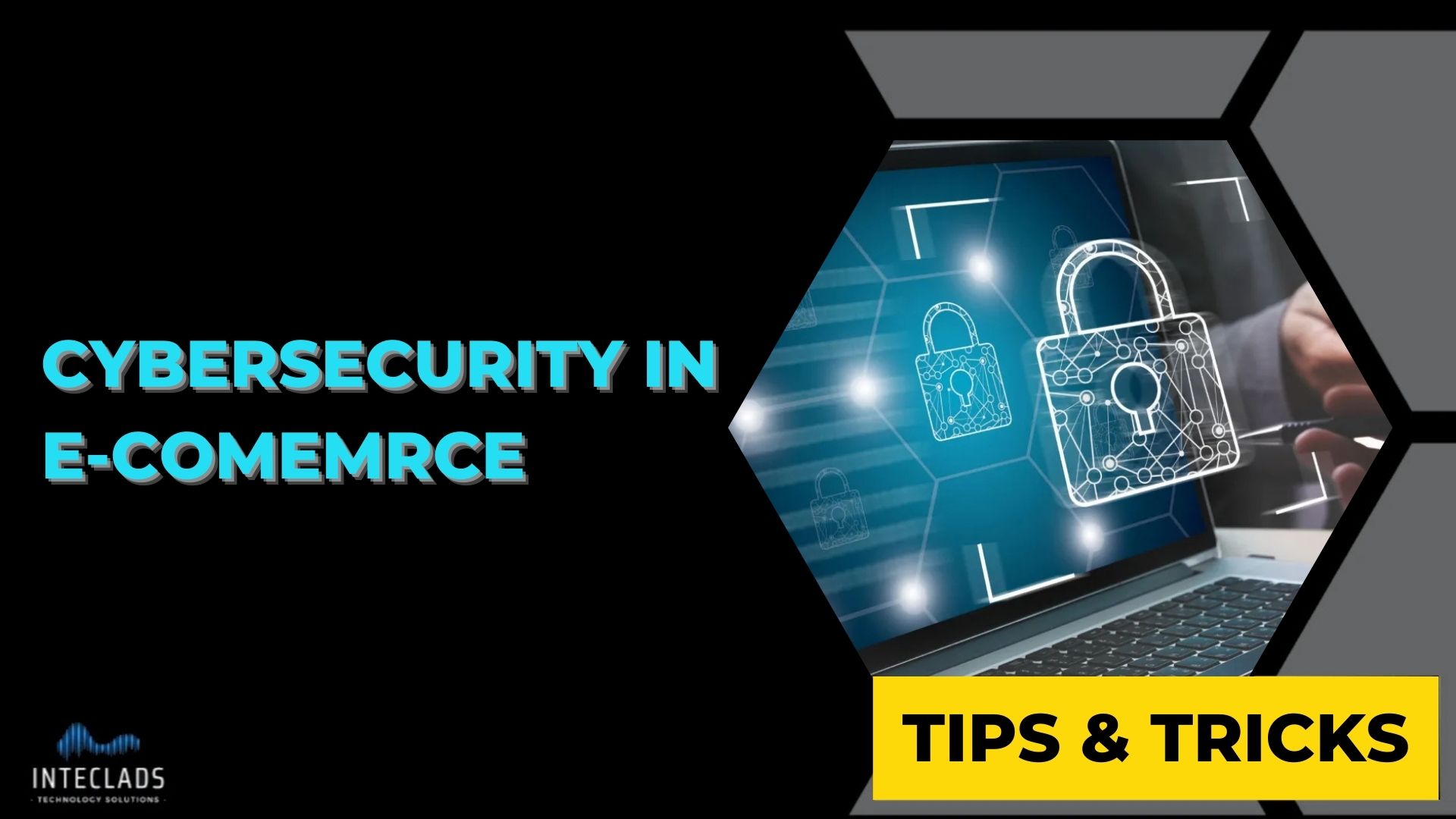 Cybersecurity in E-Commerce